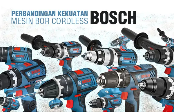 Thumbnail-Perbandingan-Kekuatan-Mesin-Bor-Cordless-Bosch
