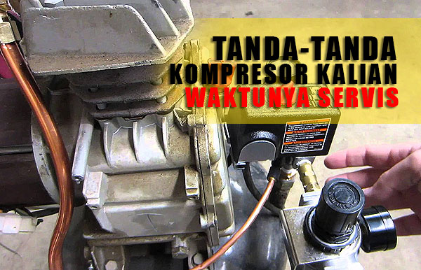 Thumbnail-Tanda-Kompresor-Sudah-Waktunya-Servis