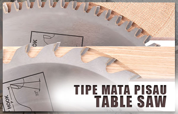 Thumbnail-Tipe-Mata-Pisau-Table-Saw