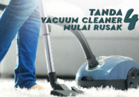 Thumbnail-4-Tanda-Vacuum-Cleaner-Penyedot-Debu-Mengalami-Kerusakan